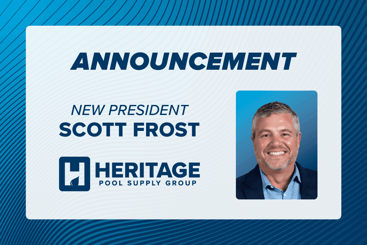 Heritage Family of Companies announces the appointment of industry leader Scott Frost as President, Heritage Pool Supply Group